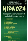 Hipnoza Podręcznik sprawdzonych technik hipnotycznych