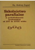 Szkolnictwo parafialne w archidiakonacie krakowskim od XVI do XVIII wieku