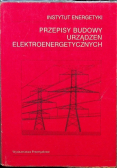 Przepisy budowy urządzeń elektroenergetycznych