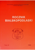 Rocznik bialskopodlaski Tom III