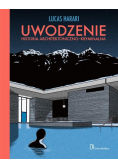 Uwodzenie Historia architektoniczno-kryminalna