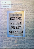 Czarna księga prasy ślaskiej, Tom  I