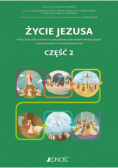 Życie Jezusa. Karty pracy Część 2