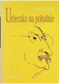 Ucieczka na południe