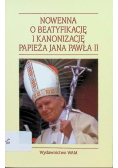 Nowenna o beatyfikację i kanonizację papieża Jana Pawła II