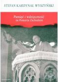 Pamięć i wdzięczność na Pomorzu Zachodnim