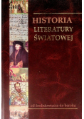 Historia Literatury Światowej  Tom 2 od średniowiecza do baroku