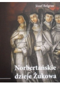 Norbertańskie dzieje Żukowa