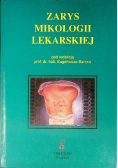 Zarys mikologii lekarskiej