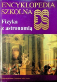 Encyklopedia szkolna Fizyka z astronomią