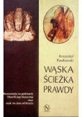 Wąska ścieżka prawdy