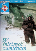 Pilot śmigłowca Nr 4 W śnieżnych zamieciach