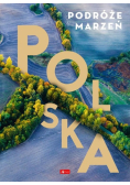 Podróże marzeń Polska