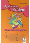 Idź za moim Królem Reguła życia dla młodych