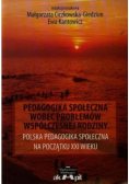 Pedagogika społeczna wobec problemów współczesnej rodziny