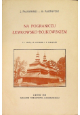 Na pograniczu łemkowsko - bojkowskiem