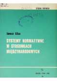 Systemy normatywne w stosunkach międzynarodowych