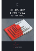 Literatura i polityka po 1989 roku