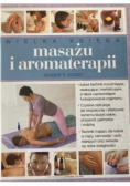 Wielka księga masażu i aromaterapii
