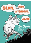 Słoń który wysiedział jajko