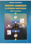 Transport wewnętrzny w systemach logistycznych