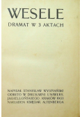 Wesele dramat w 3 aktach 1908 r.