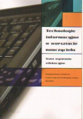 Technologie informacyjne w warsztacie nauczyciela