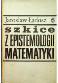 Szkice z epistemologii matematyki