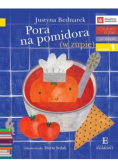 Czytam sobie Pora na pomidora w zupie