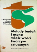 Metody badań i ocena właściwości tworzyw sztucznych