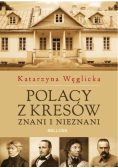 Polacy z Kresów Znani i nieznani
