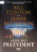 Gdzie jest Prezydent