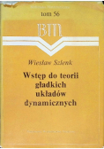 Wstęp do teorii gładkich układów dynamicznych Tom 56