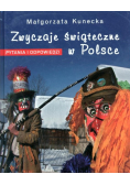 Zwyczaje świąteczne w Polsce