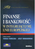 Finanse i bankowość w integrującej się Unii Europejskiej