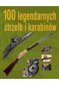 100 legendarnych strzelb i karabinów