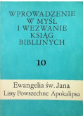 Wprowadzenie w myśl i wezwanie ksiąg Biblijnych Tom 10