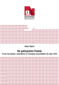 Na galicyjskim Podolu