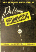 Problemy kryminalistyki Nr 133 i 134 / 78