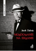 Mordowanie na ekranie