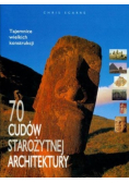 70 cudów starożytnej architektury