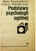 Podstawy psychologii ogólnej