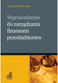 Wprowadzenie do zarządzania finansami przedsiębiorstw
