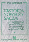 Historia Nowego Sącza od wstąpienia dynastii Wazów do pierwszego rozbioru Polski