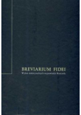 Breviarium fidei Wybór doktrynalnych wypowiedzi Kościoła