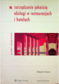 Zarządzanie Jakością Obsługi W Restauracjach I Hotelach