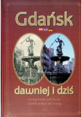 Gdańsk dawniej i dziś
