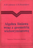 Algebra liniową wraz z geometrią wielowymiarową