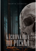 Kierunkowy do piekła