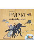 Pająki w sieci i bez sieci